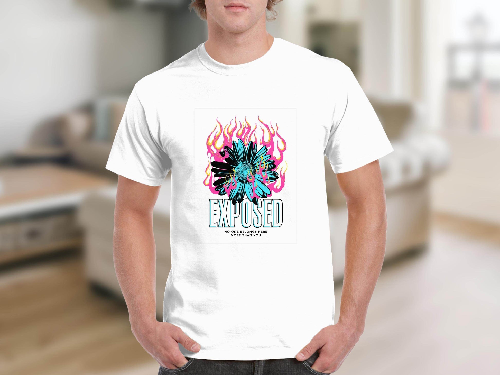 Exposed With Floral Fire No One Belongs Here T-Shirt - Design & Vybe