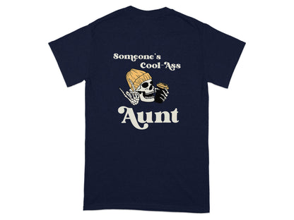Someone's Cool-Ass Aunt Skeleton Coffee Lover T-Shirt - Design & Vybe