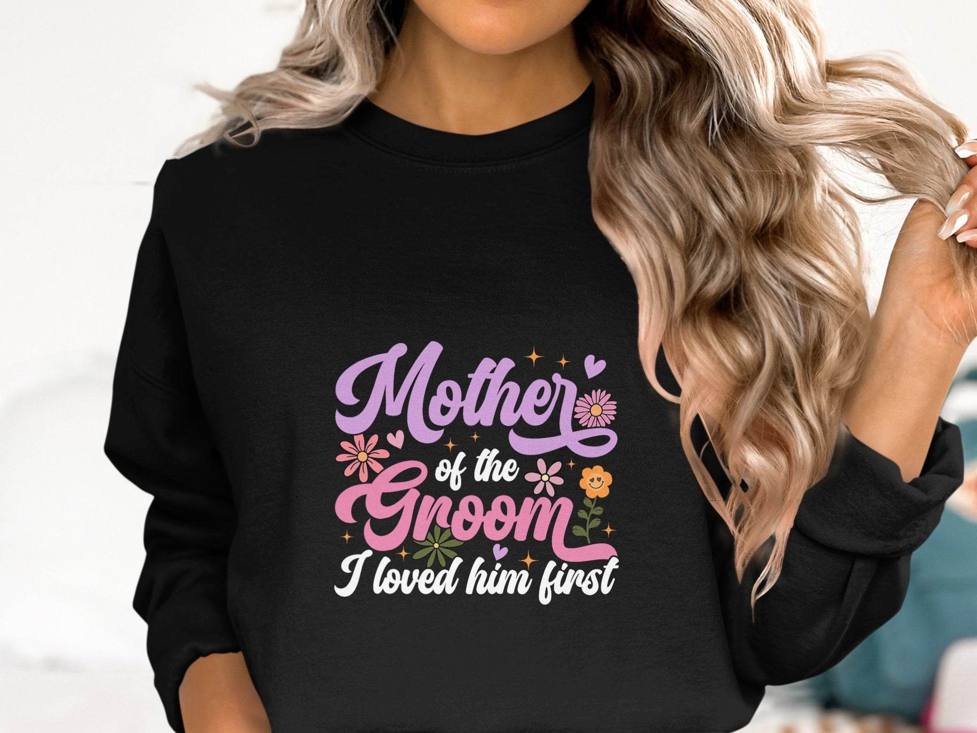 Mother of the Groom I Loved Him First Floral Art Sweater - Design & Vybe