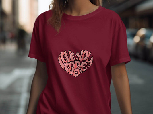 Love You Forever Heart Graphic Valentine's Day T-Shirt - Design & Vybe
