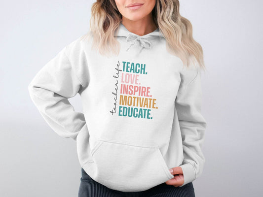 Teach Love Inspire Educate Teacher Life Hoodie - Design & Vybe