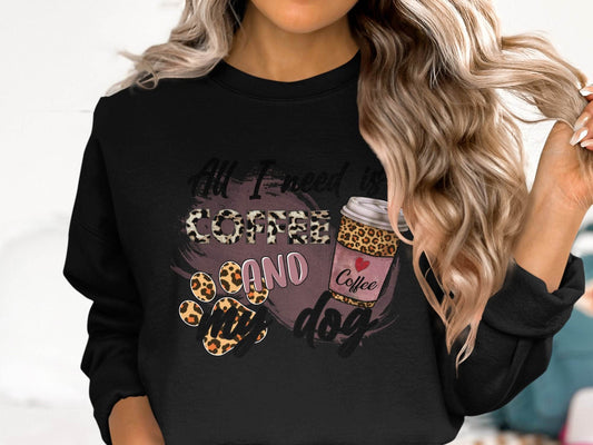 All I Need Is Coffee And My Dog Lovely Coffee Sweater - Design & Vybe