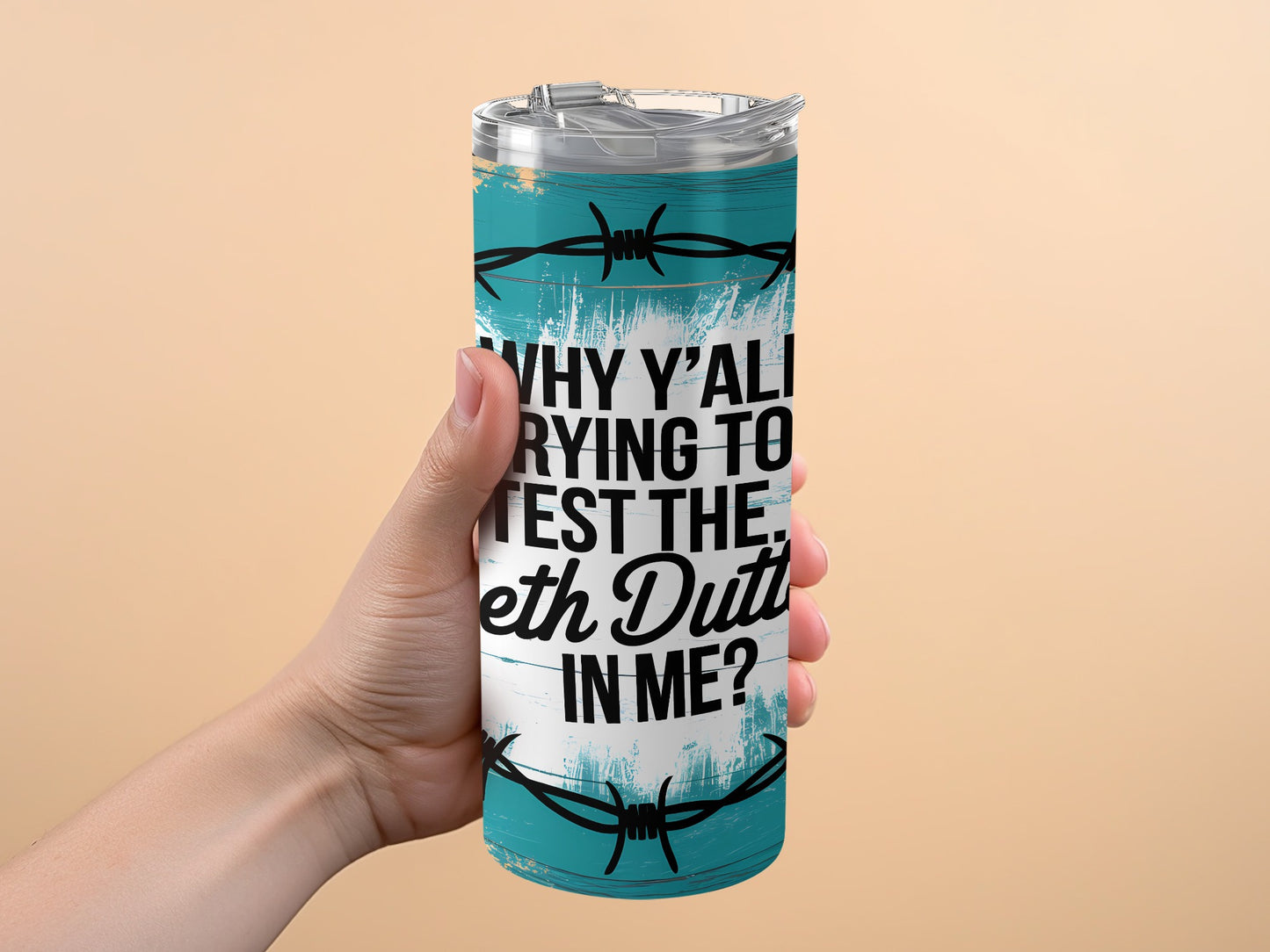 Why Y'all Trying to Test the Beth Dutton Tumbler product