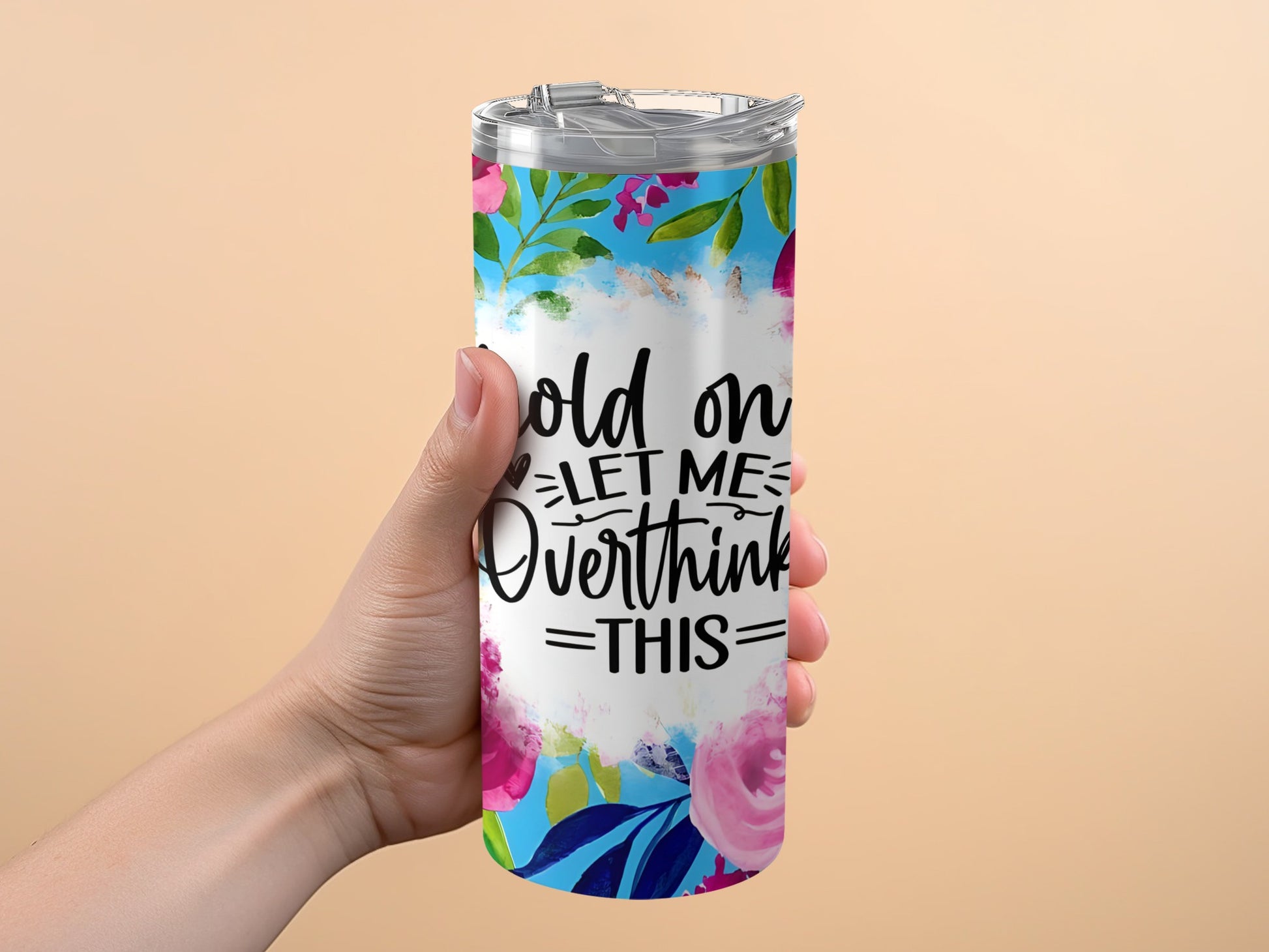 Hold On Let Me Overthink This Tumbler product