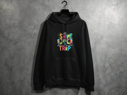 Aw Ship It is a Mother Daughter Trip Design Hoodie - Design & Vybe