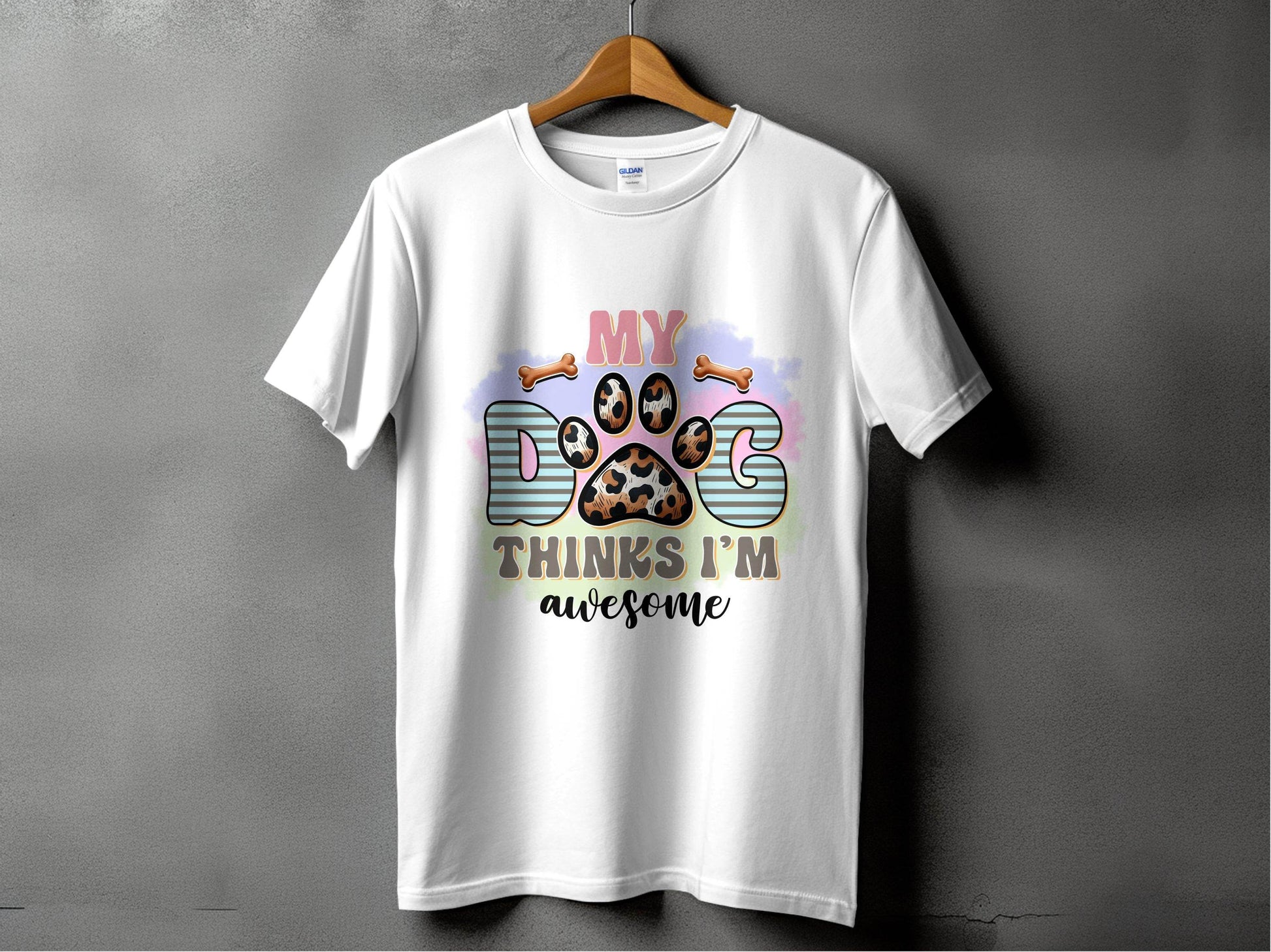 My Dog Thinks I am Awesome Graphic Print Design T-Shirt - Design & Vybe