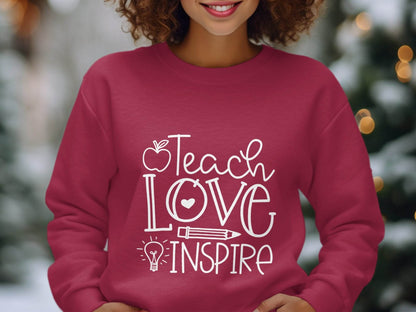 Teach Love Inspire Inspirational Teachers Graphics Sweater - Design & Vybe