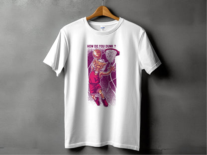 How Do You Dunk Basketball Graphic T-Shirt - Design & Vybe