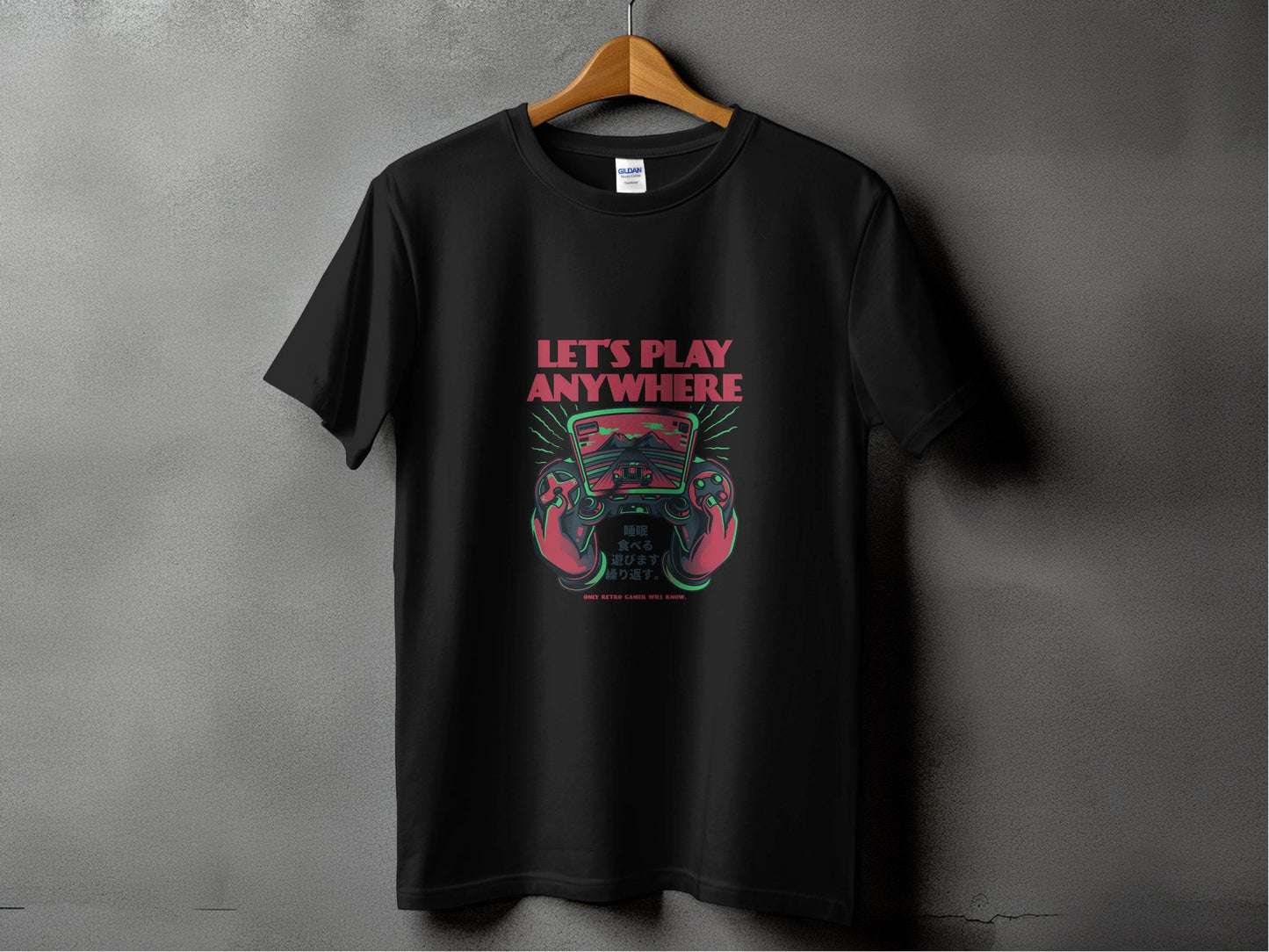 Let's Play Anywhere Retro Gamer Will Know It T-Shirt - Design & Vybe