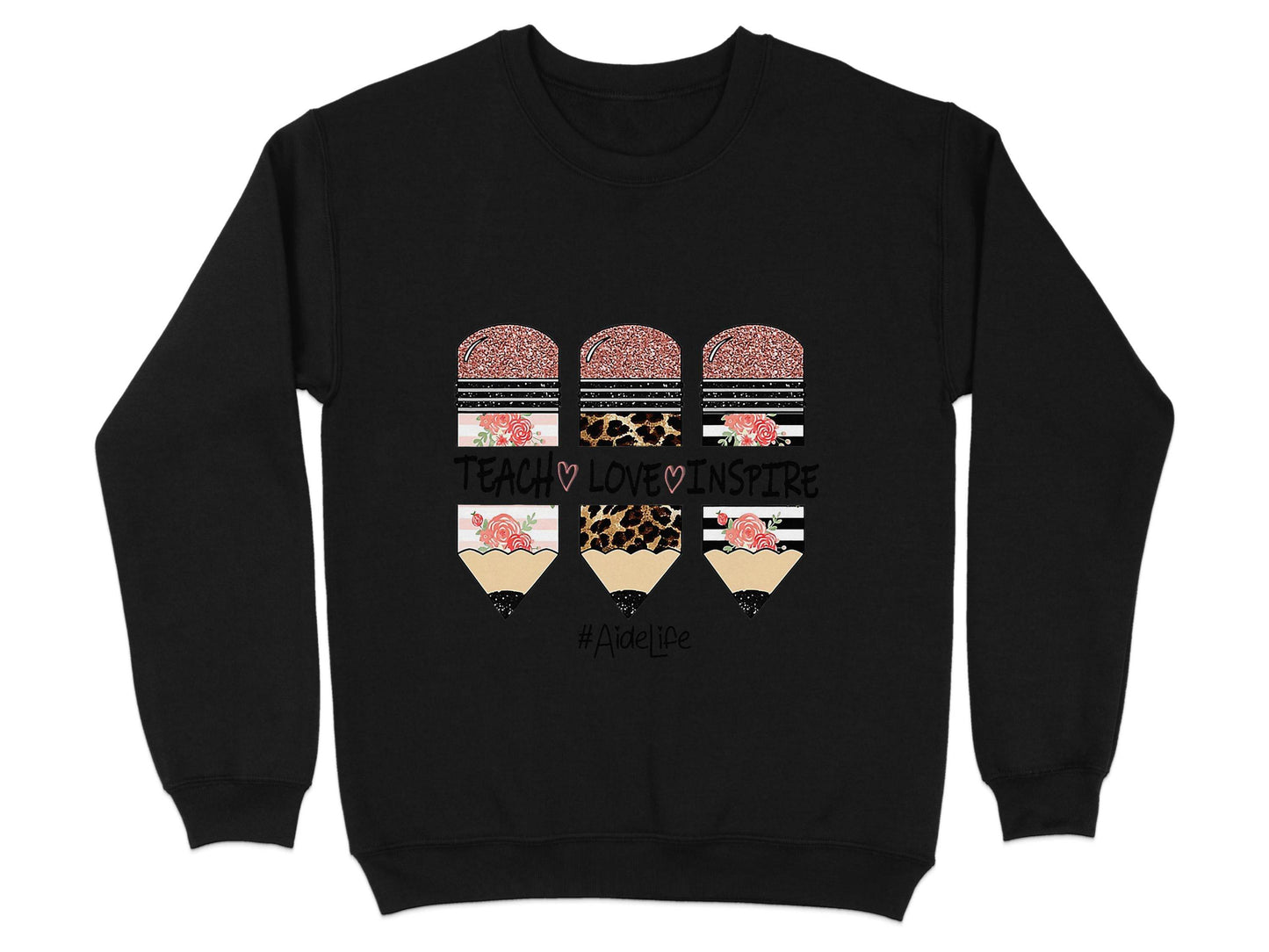Teach Love Inspire Pencils for Teachers AideLife Sweater - Design & Vybe