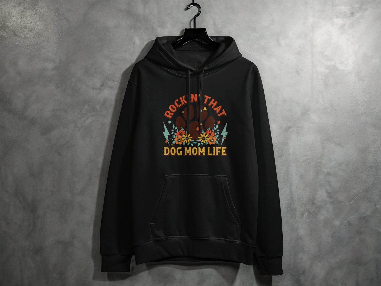 Rockin' That Dog Mom Life With Paw and Flowers Hoodie - Design & Vybe