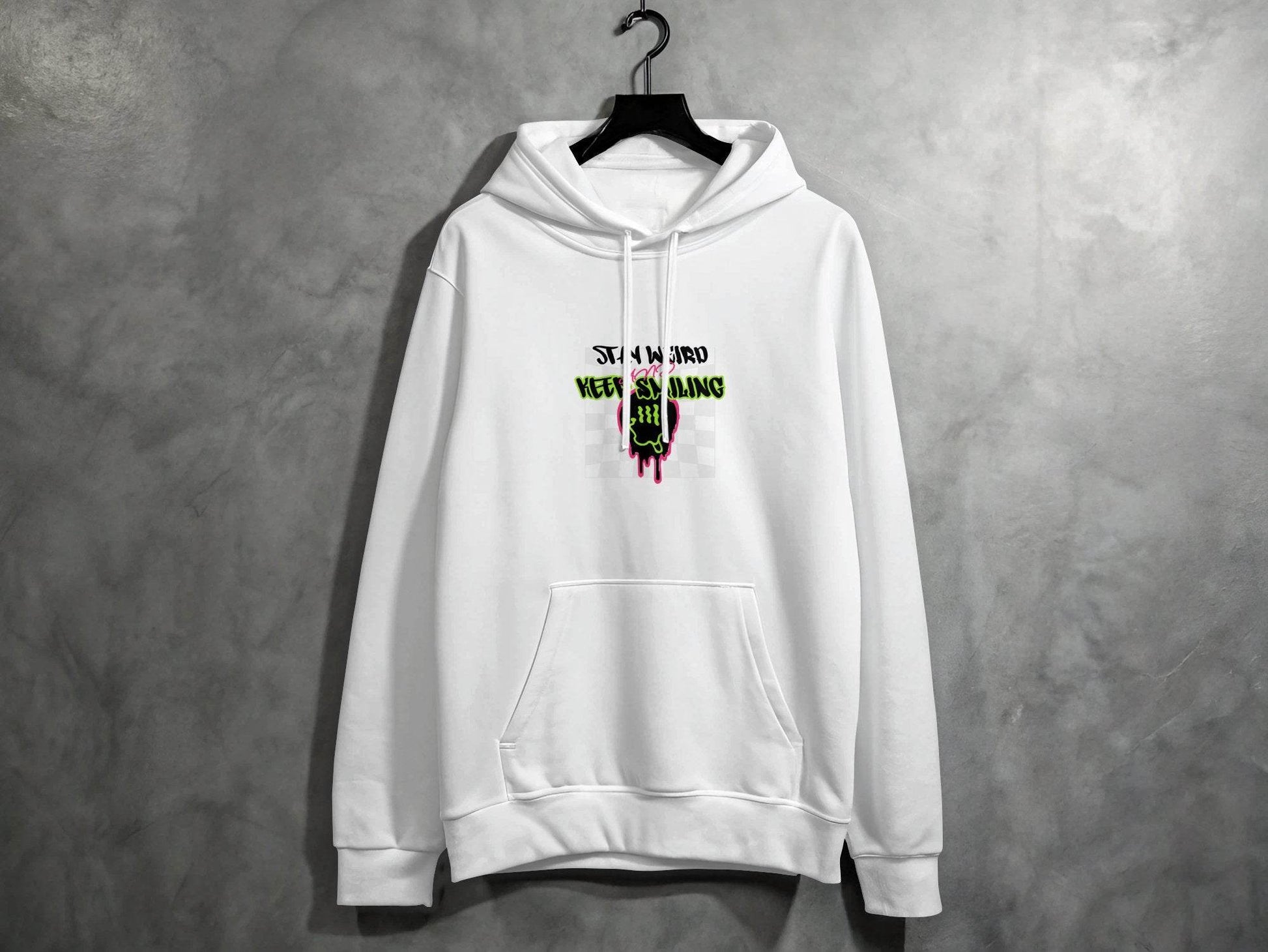 Stay Weird and Keep Smiling Graphic Design Hoodie - Design & Vybe