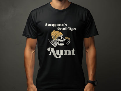 Someone's Cool-Ass Aunt Skeleton Coffee Lover T-Shirt - Design & Vybe