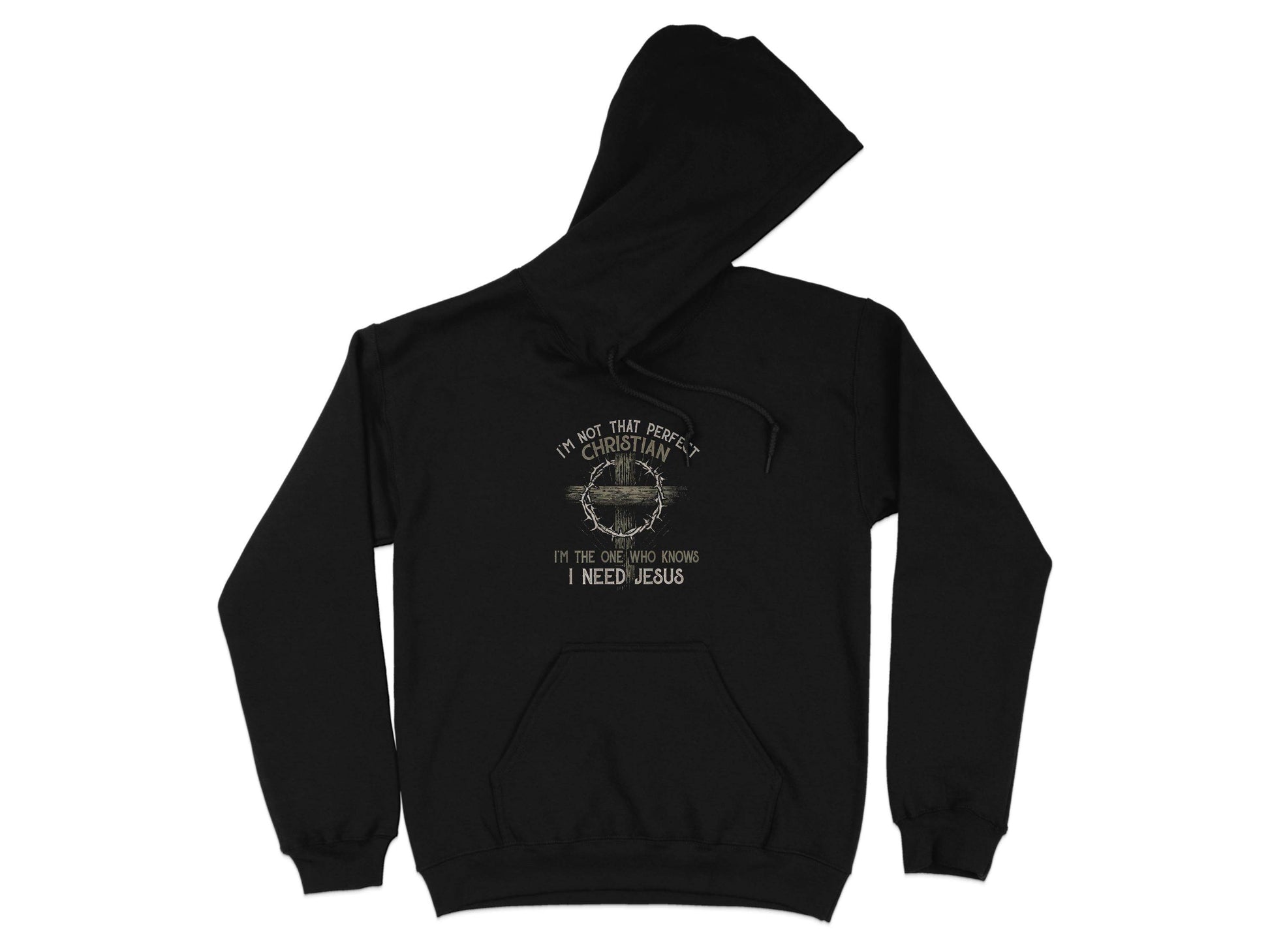 I am Not That Perfect Christian Need Jesus Graphic Hoodie - Design & Vybe