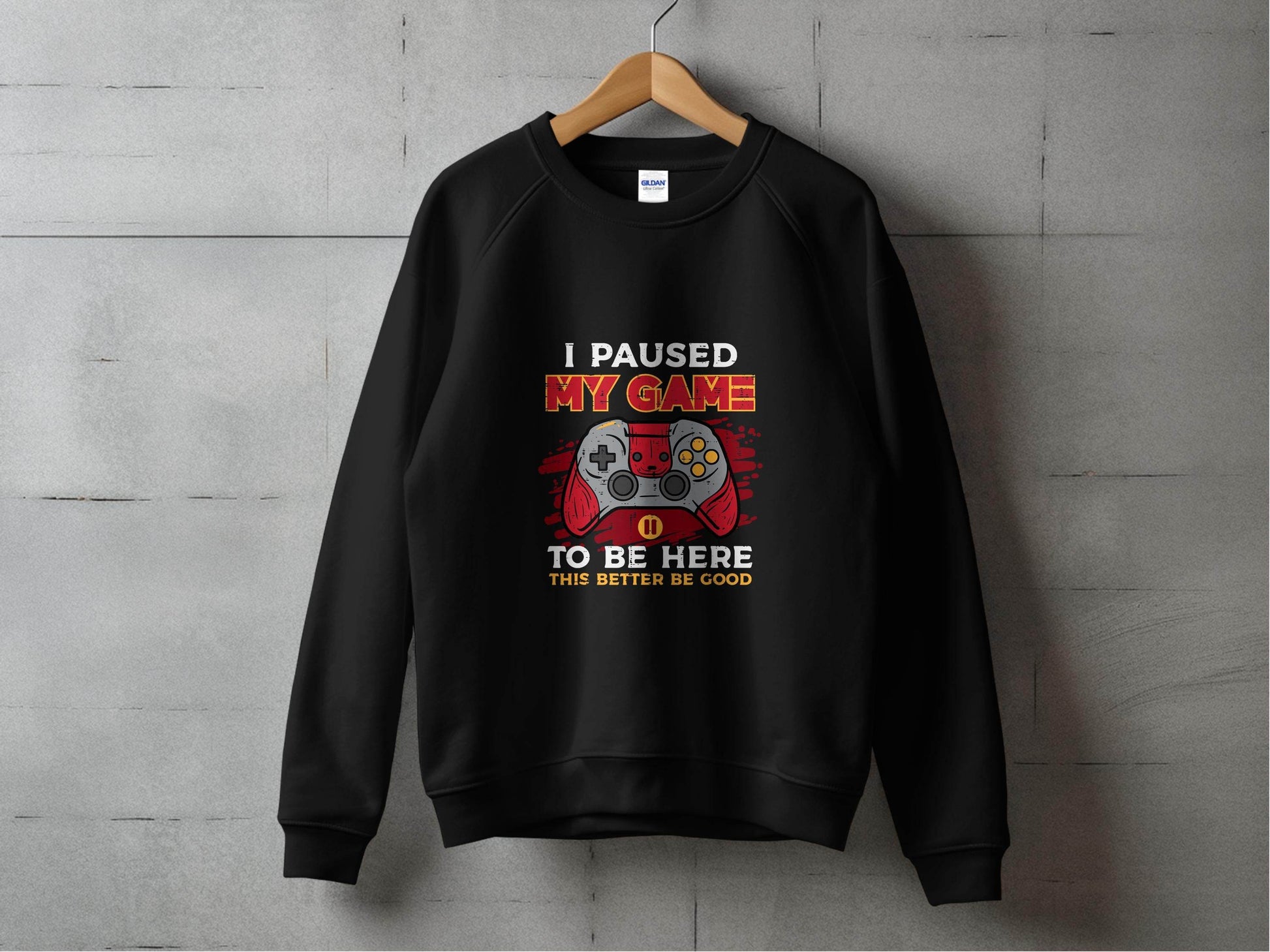 I Paused My Game To Be Here Gaming Controller Sweater - Design & Vybe