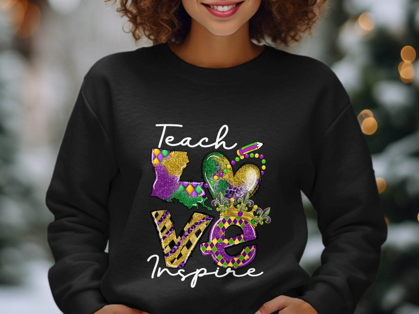 Teach Love Inspire Louisiana Heart Crown Mardi Gras Sweater - Design & Vybe