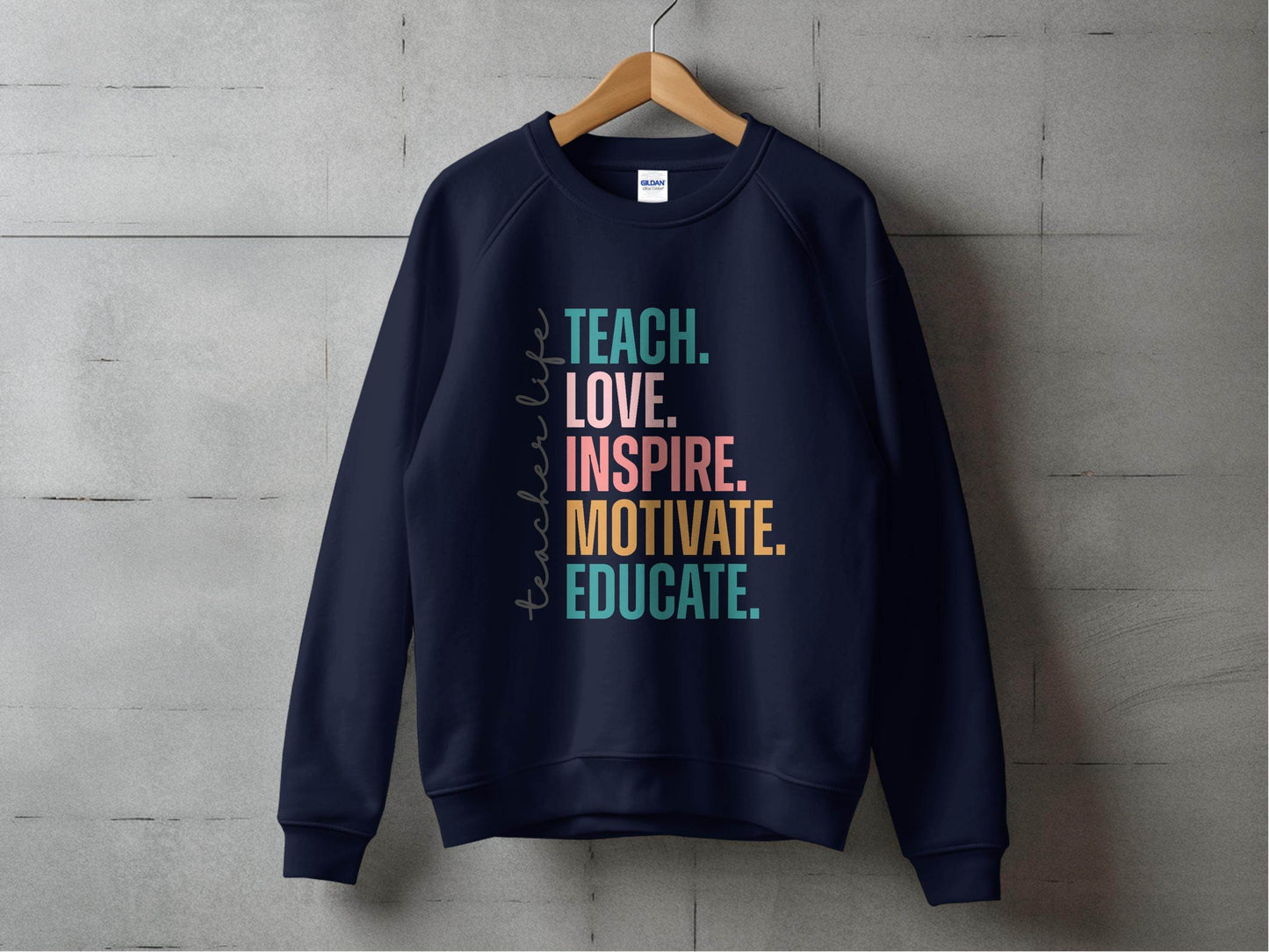 Teach Love Inspire Educate Teacher Life Sweater - Design & Vybe