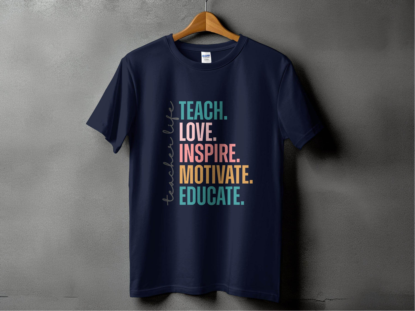 Teach Love Inspire Educate Teacher Life T-Shirt - Design & Vybe