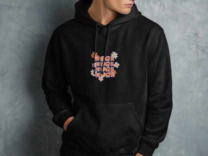 Work With Smiling Sun Flowers Graphic Trendy Design Hoodie - Design & Vybe
