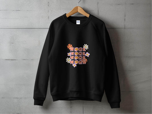Work With Smiling Sun Flowers Graphic Trendy Design Sweater - Design & Vybe
