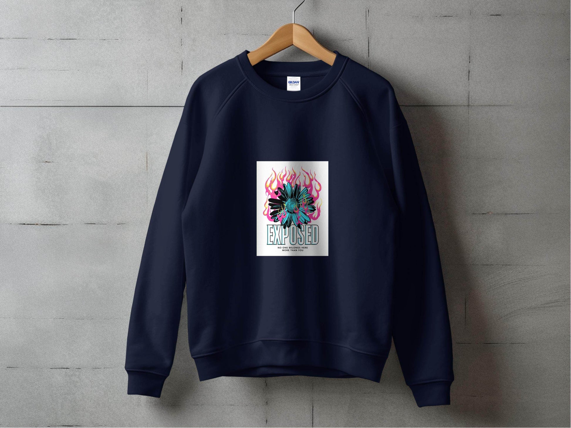 Exposed With Floral Fire No One Belongs Here Sweater - Design & Vybe