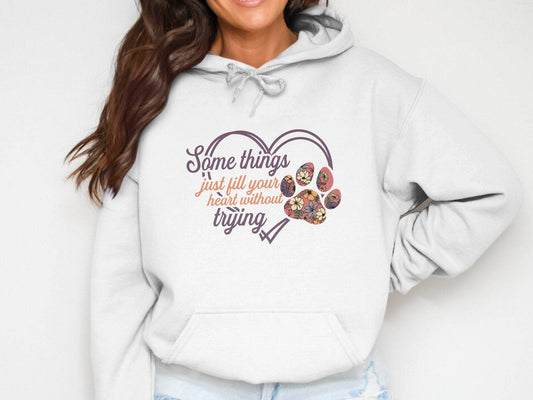 Some Things Fill Heart Without Trying Floral Paw Print Hoodie - Design & Vybe