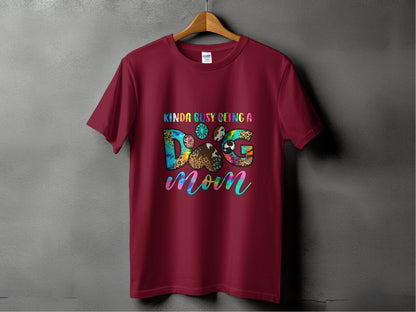 Kinda Busy Being a Dog Mom Animal Prints Letter Design T-Shirt - Design & Vybe