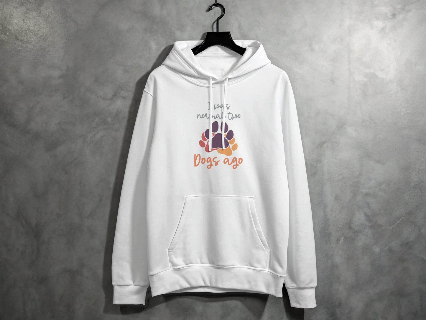 I Was Normal Two Dogs Ago Cute Design Graphic Hoodie - Design & Vybe