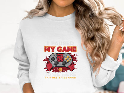 I Paused My Game To Be Here Gaming Controller Sweater - Design & Vybe