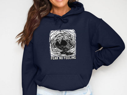 Fear No Feeling Artistic Graphic Hoodie - Design & Vybe