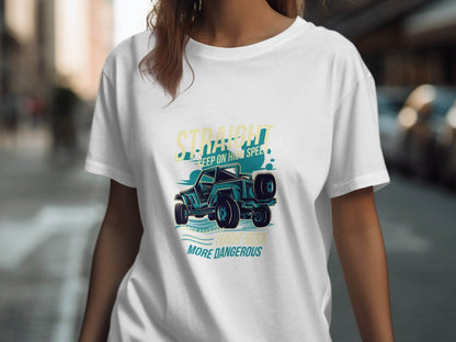 Straight Keep on High Speed More Dangerous T-Shirt - Design & Vybe