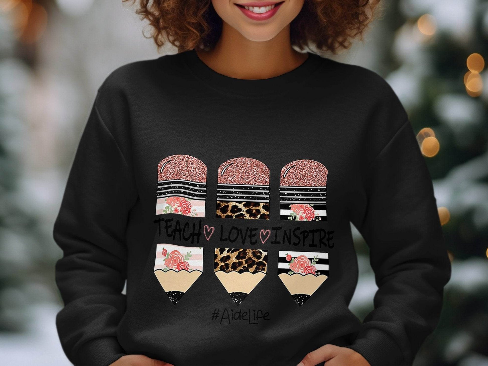 Teach Love Inspire Pencils for Teachers AideLife Sweater - Design & Vybe