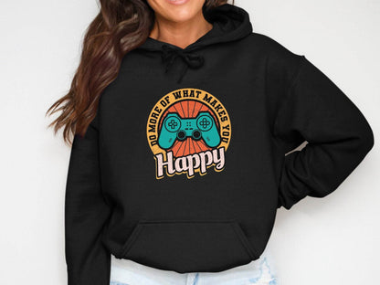 Do More Of What Makes You Happy Graphic Hoodie - Design & Vybe