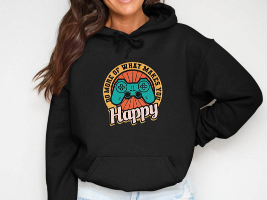 Do More Of What Makes You Happy Graphic Hoodie - Design & Vybe