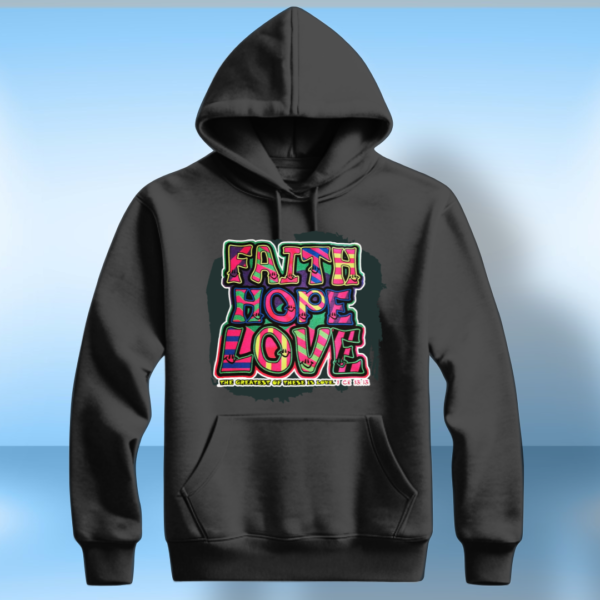 Faith Hope Love T-Shirt - Image 3