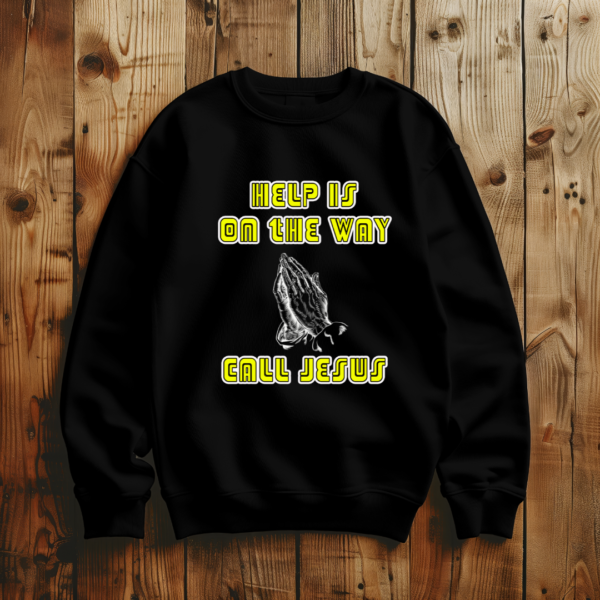 Help Is On The Call Jesus T-Shirt - Image 2