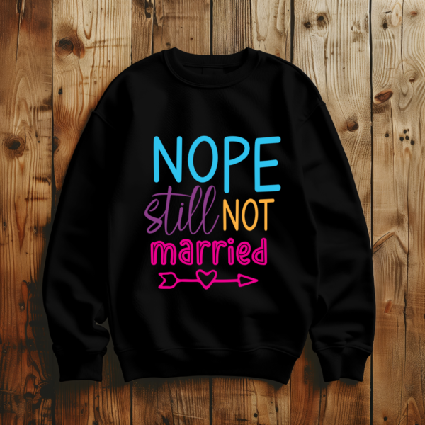 Nope Stilll Not Married - Image 5