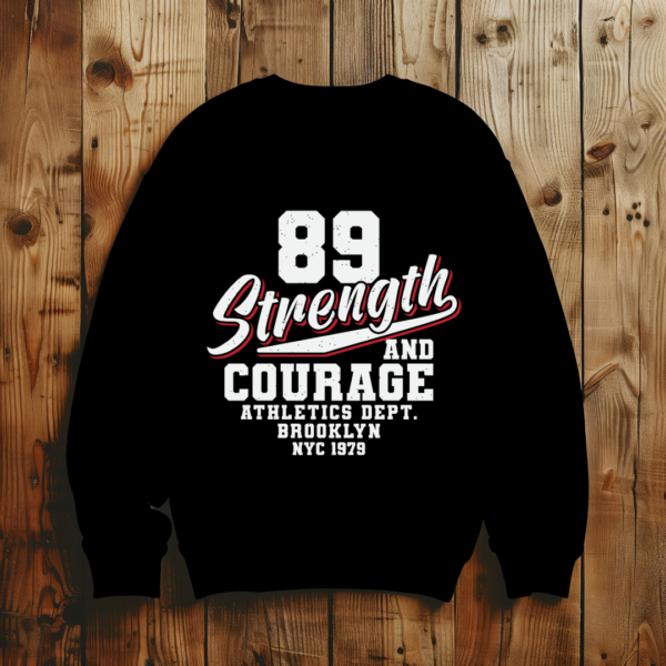 89 Strength and Courage - Image 2