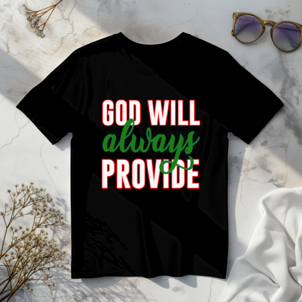 God Will Always Provide T-Shirt