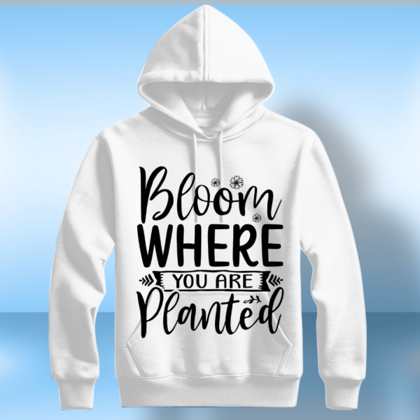 Bloom Where You Are Planted - Image 4