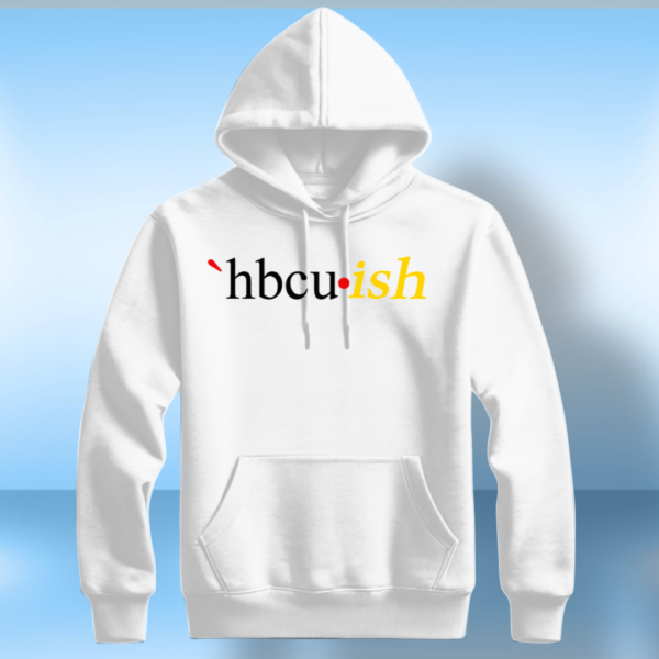 hbcu.ish T-Shirt - Image 3