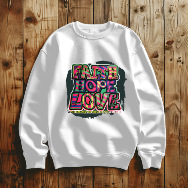 Faith Hope Love T-Shirt - Image 5