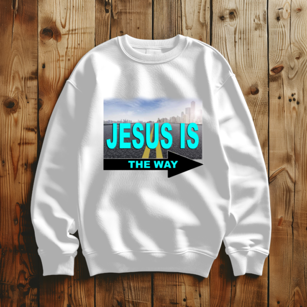 Jesus Is The Way T-Shirt - Image 5