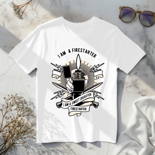 I am a Firestarter T-shirt - Image 6