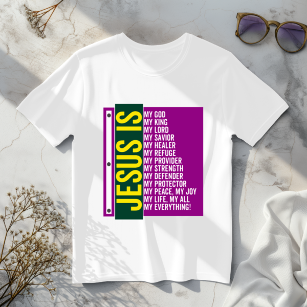 Jesus Is My God T-Shirt - Image 4