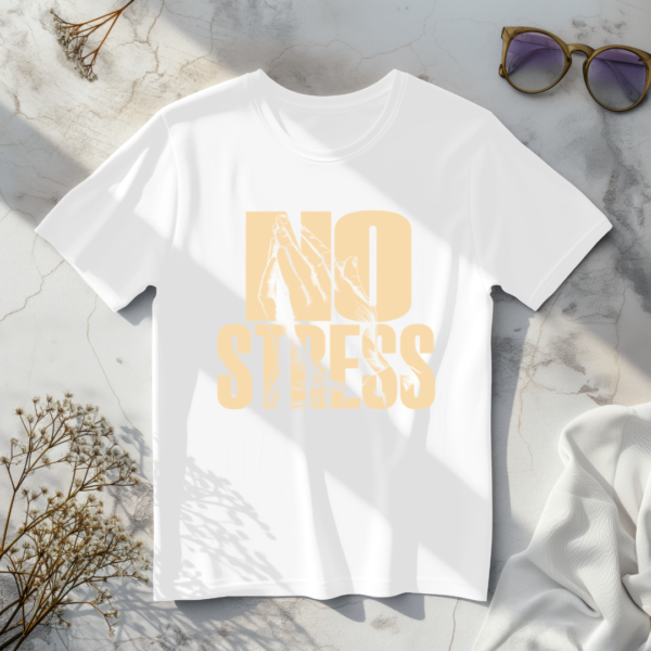 No Stress T-Shirt - Image 4