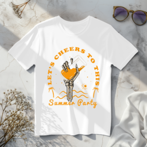 Lets cheers to this summer party white t-shirt