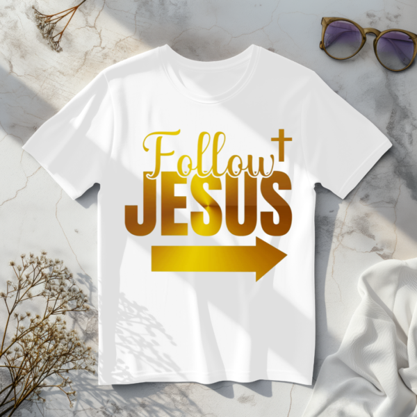 Follow Jesus T-Shirt - Image 4