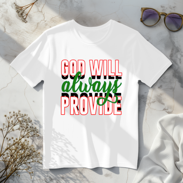 God Will Always Provide T-Shirt - Image 4