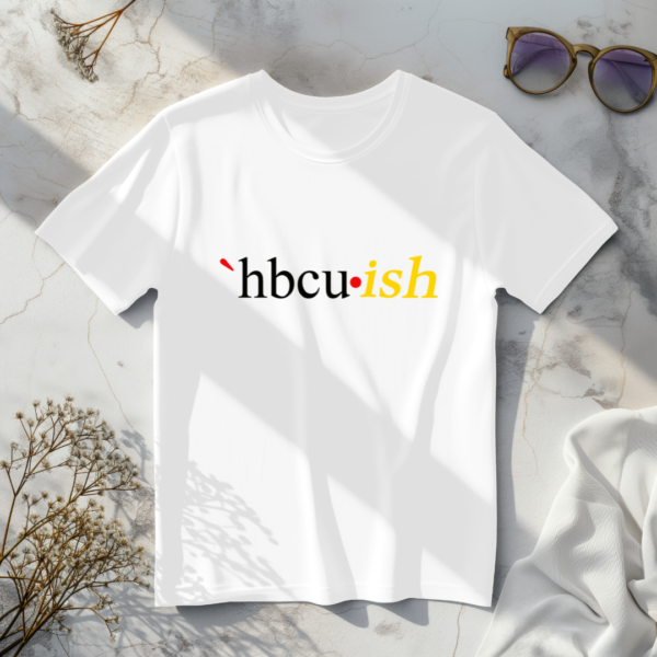 hbcu.ish T-Shirt